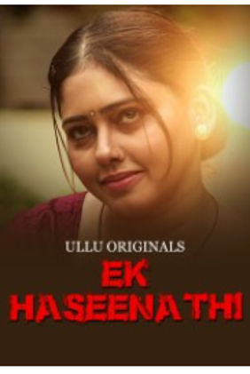 Ek Haseena Thi Part 1