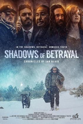 Shadows of Betrayal, Chronicles of Ian Blair